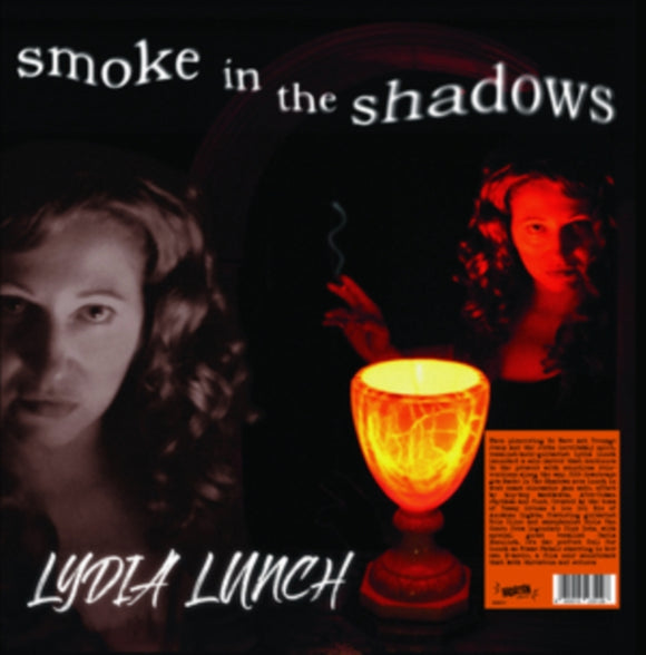 LYDIA LUNCH - Smoke In The Shadows