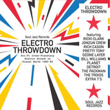 Soul Jazz Records presents - Electro Throwdown – Sci-Fi Inter-Planetary Electro Attack on Planet Earth 1982-89 [2LP]