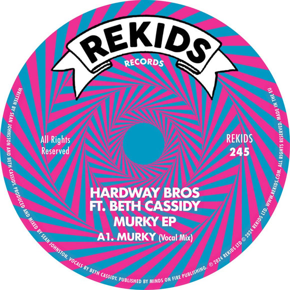 Hardway Bros ft. Beth Cassidy - Murky EP (Incl. Beyond The Wizard's Sleeve Remix)