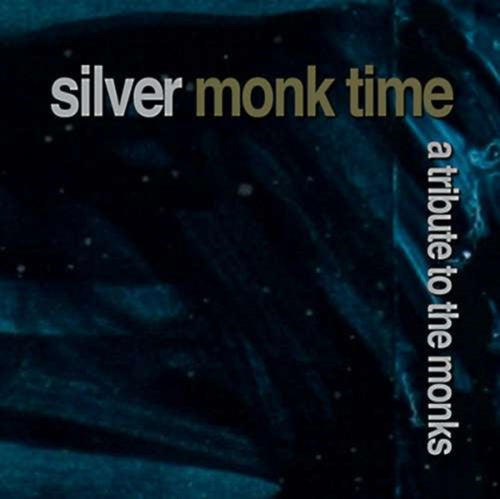 VARIOUS ARTISTS - SILVER MONK TIME [2CD]