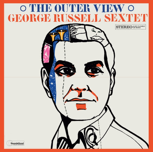 GEORGE RUSSELL SEXTET - THE OUTER VIEW