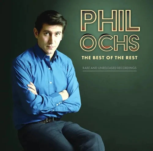 PHIL OCHS - BEST OF THE REST (RSD 2023)