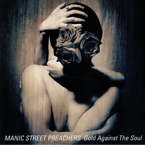 MANIC STREET PREACHERS - Gold Against the Soul (Remastered)