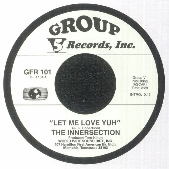 THE INNERSECTION - Let Me Love Yuh / I'm In Debt To You [7