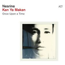 Nesrine - Kan Ya Makan [LP]