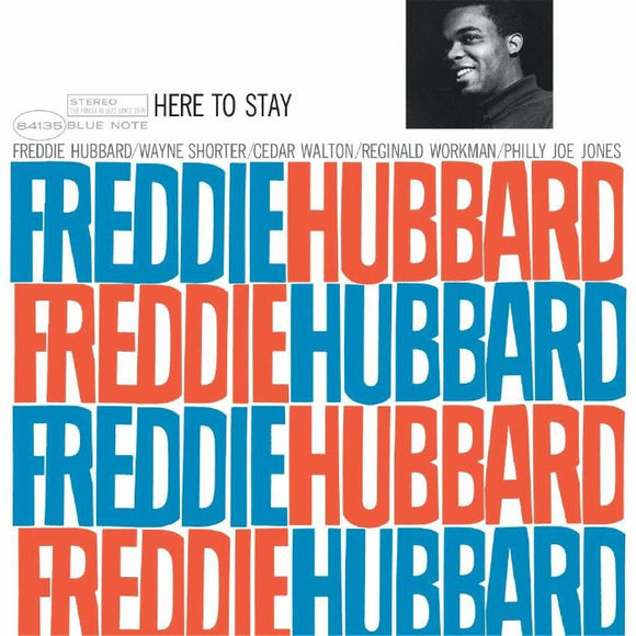 Freddie Hubbard - Here To Stay (Classic Vinyl)