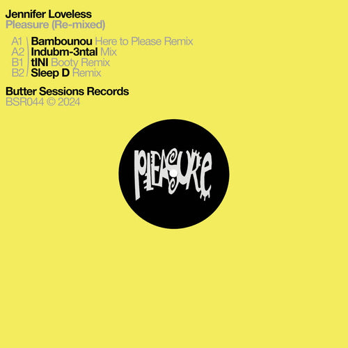 Jennifer Loveless - Pleasure (Re-mixed)