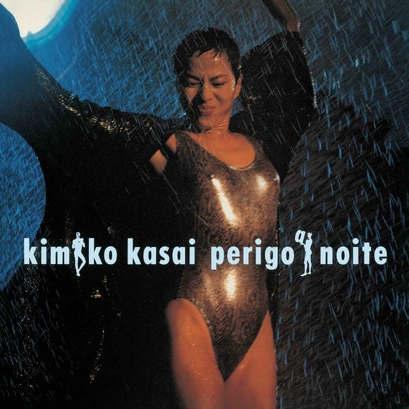 KIMIKO KASAI - Perigo-A-Inoite (Kiken Na Yoru)