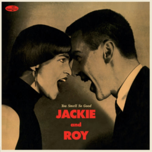 JACKIE AND ROY - YOU SMELL SO GOOD