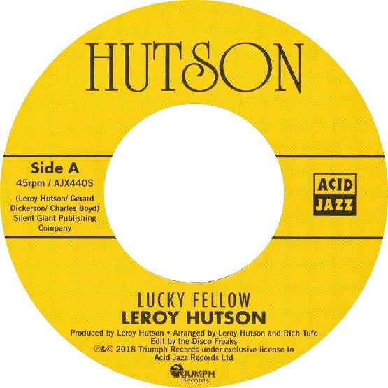 Leroy Hutson - Lucky Fellow/Don't It Make You Feel G [7