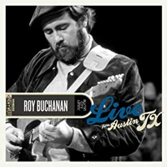 Roy Buchanan - Live From Austin, TX [2LP Roy's Royal Blue Vinyl, Jacket, 50th Ann]