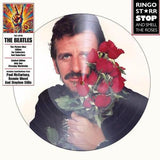 Ringo Starr - Stop and Smell the Roses [Picture Disc]