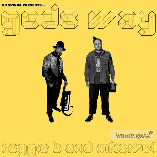 REGGIE B & INKSWEL - God's Way