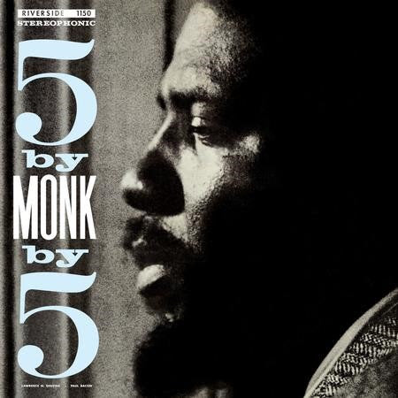 The Thelonious Monk Quintet – 5 By Monk By 5