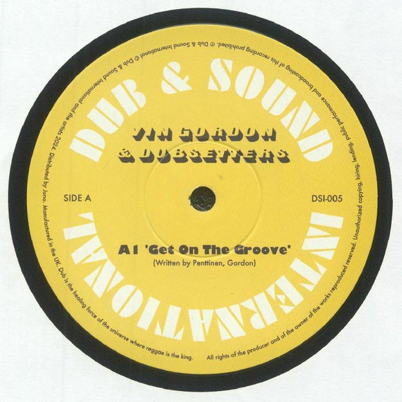 Vin GORDON / DUBSETTERS - Get On The Groove