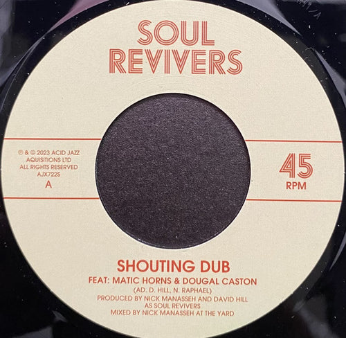 Soul Revivers - Shouting Dub [7" Vinyl]