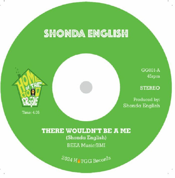 SHONDA ENGLISH - There Wouldn't Be A Me [7