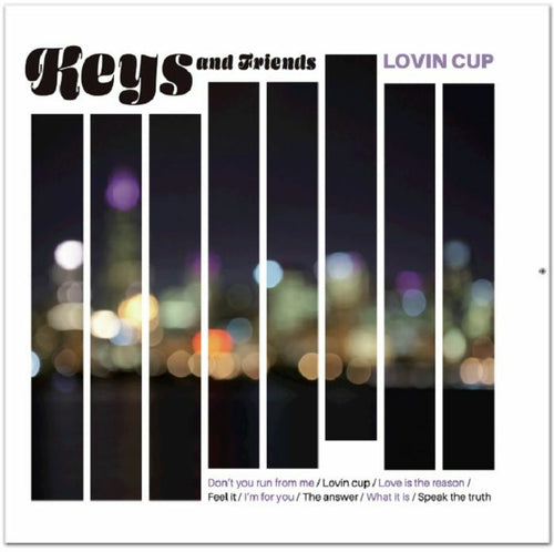 KEYS & FRIENDS - Lovin Cup