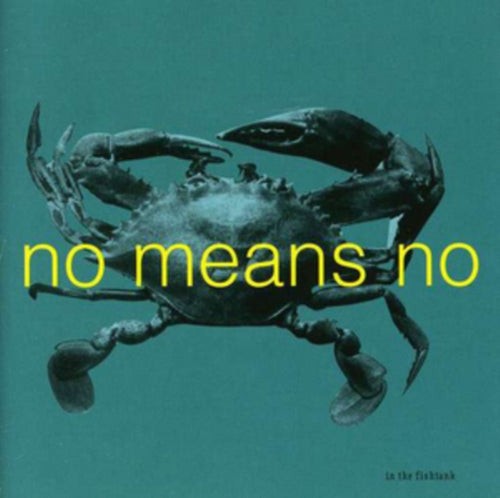 NoMeansNo - In The Fishtank [LP]