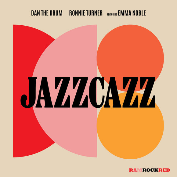 Dan The Drum, Ronnie Turner, Emma Noble - JazzCazz [7