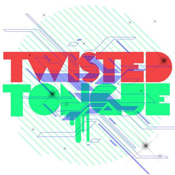 Twisted Tongue - Got A Really Good Thing/Hanging Out [7