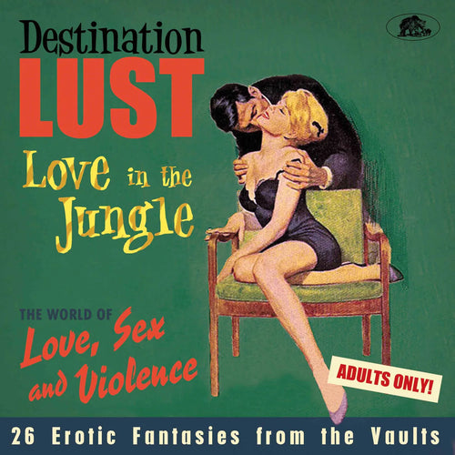 Various Artists - Destination Lust Vol 3 - Love In The Jungle [CD]