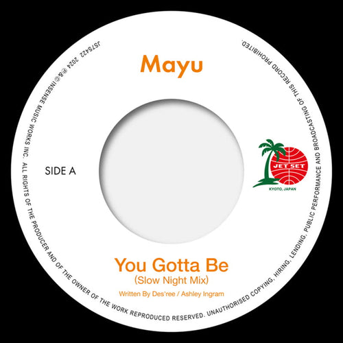 Mayu - You Gotta Be (Slow Night Mix) / Eh Eh [Nothing Else I Can Say] [Lovers Reggae Mix] [7" Vinyl]