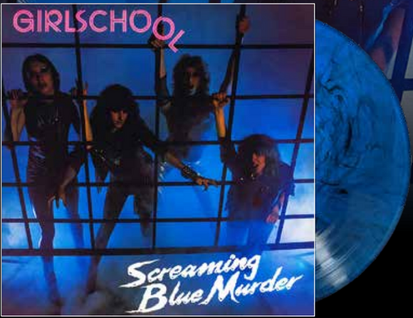 GIRLSCHOOL - Screaming Blue Murder (Blue Marble Vinyl)