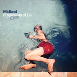 Midland - Fragments of Us (CD)