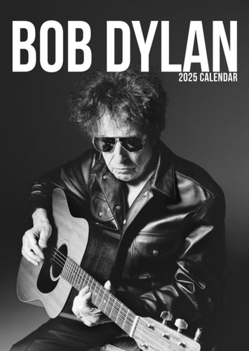 BOB DYLAN 2025 CALENDAR