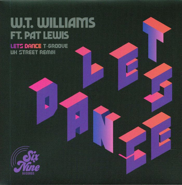 W.T. WILLIAMS FT. PAT LEWIS - Just Dance [7