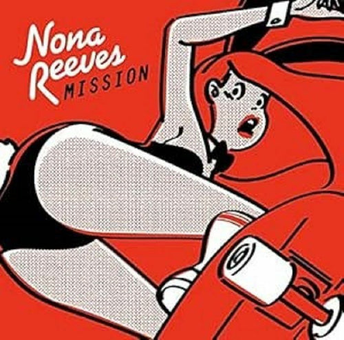 NONA REEVES - Mission (Red Vinyl)