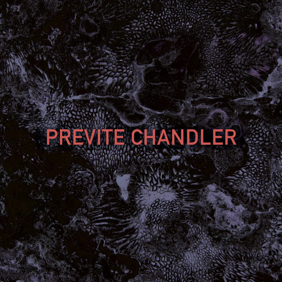 Previte Chandler - Previte Chandler [LP]