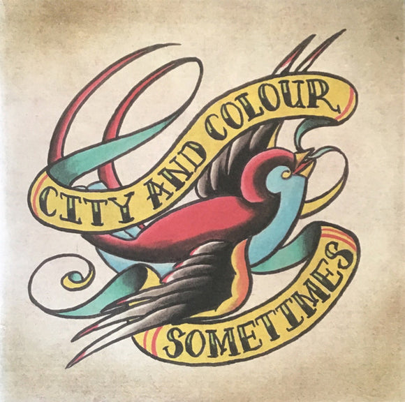 CITY AND COLOUR - Sometimes [2LP]