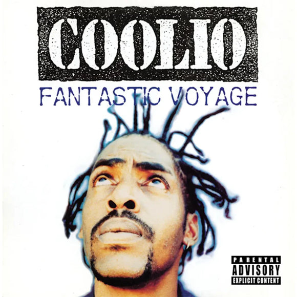 Coolio - Fantastic Voyage [7 Black vinyl]