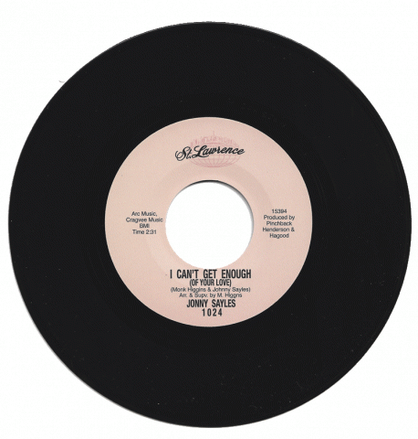 JOHNNY SAYLES / BUTCH BAKER - I CAN’T GET ENOUGH / THE FAT MAN [7" Vinyl]