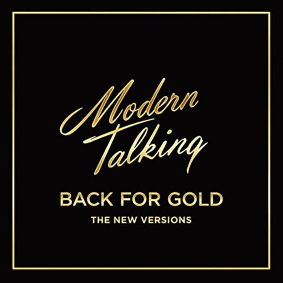 MODERN TALKING - Back For Gold