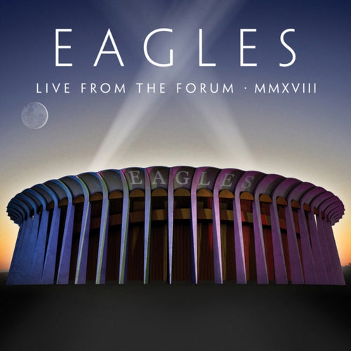 The Eagles - Live from the Forum MMXVIII [2CD/DVD]