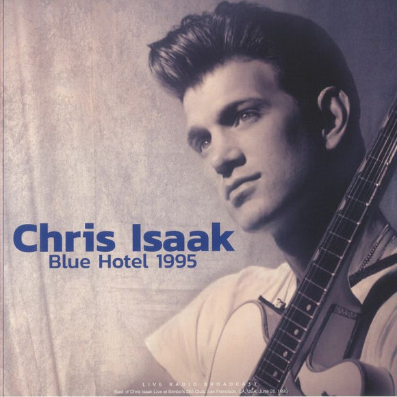 Chris Isaak - Blue Hotel 1995 [Coloured Vinyl]