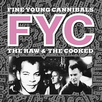 Fine Young Cannibals - The Raw and the Cooked [Black Vinyl]