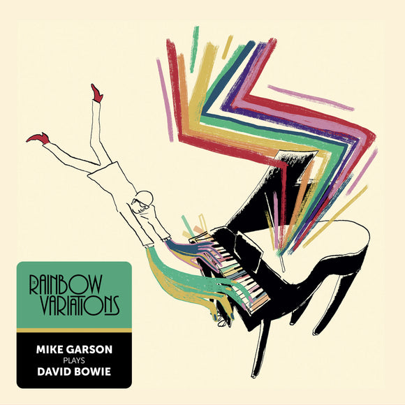 MIKE GARSON - Rainbow Variations - Mike Garson Plays David Bowie