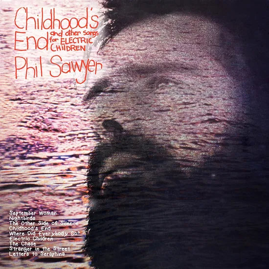 Phil Sawyer - Childhood's End [Coloured Vinyl]