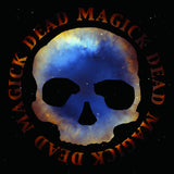 Dead Skeletons - Dead Magick [Gatefold Coloured 2LP Clear] (ONE PER PERSON)