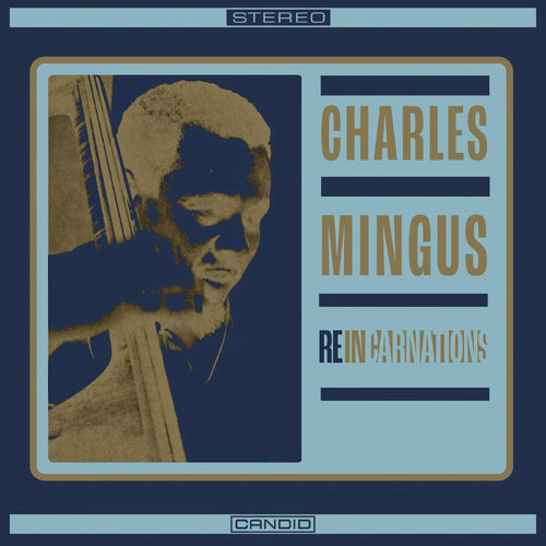 Charles Mingus - Reincarnations [CD]