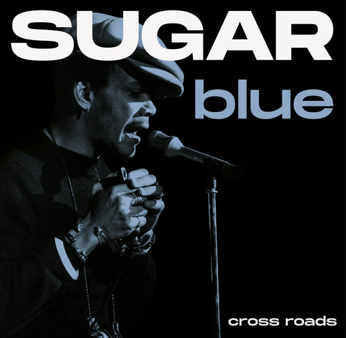 Sugar Blue - Cross Roads