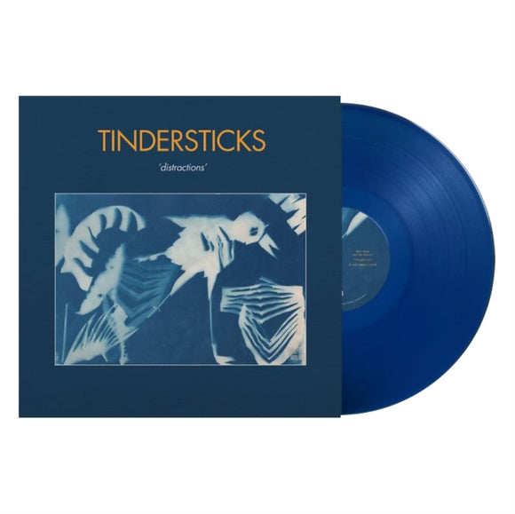 TINDERSTICKS - DISTRACTIONS (INDIE EXCLUSIVE BLUE VINYL)