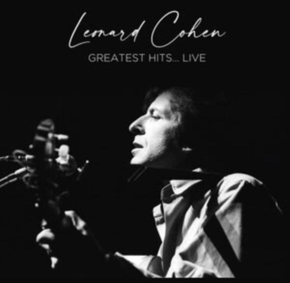 Leonard Cohen - Greatest Hits...Live