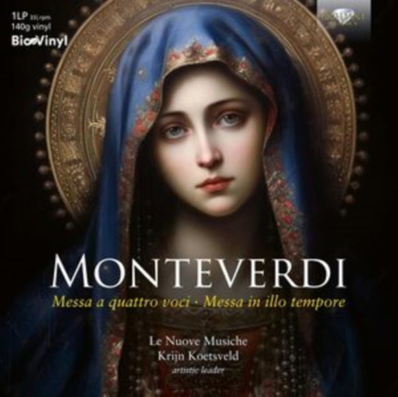 Le Nuove Musiche - Monteverdi: Messa a Quattro Voci/Messa in Illo Tempore