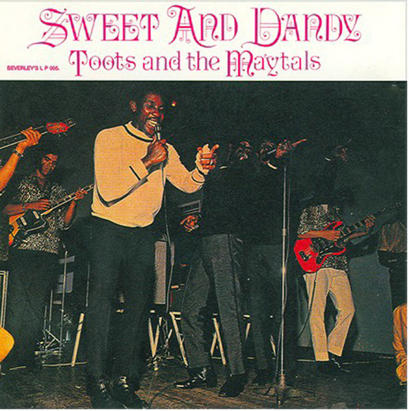 TOOTS AND THE MAYTALS - Sweet And Dandy
