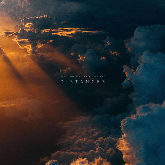 Pablo Bolivar & Nacho Sanchez - Distances [2LP]